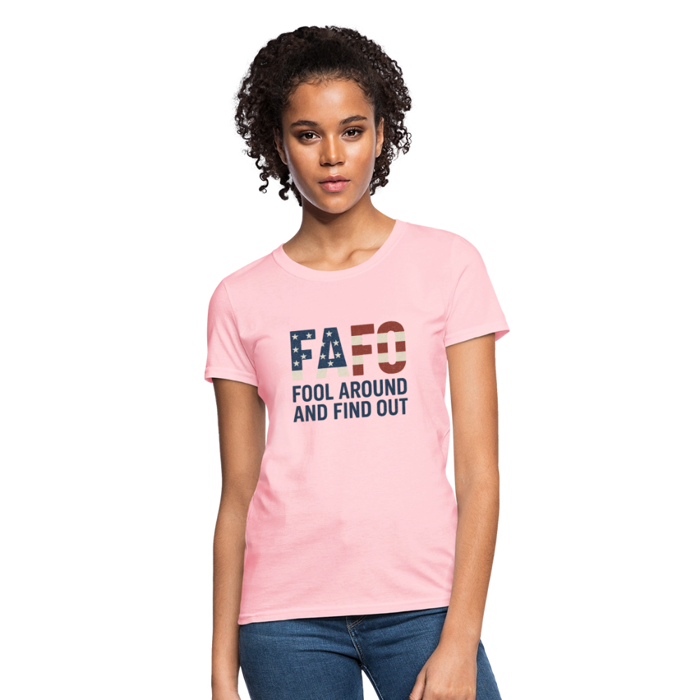 FAFO T-Shirt — Fool Around And Find Out - pink