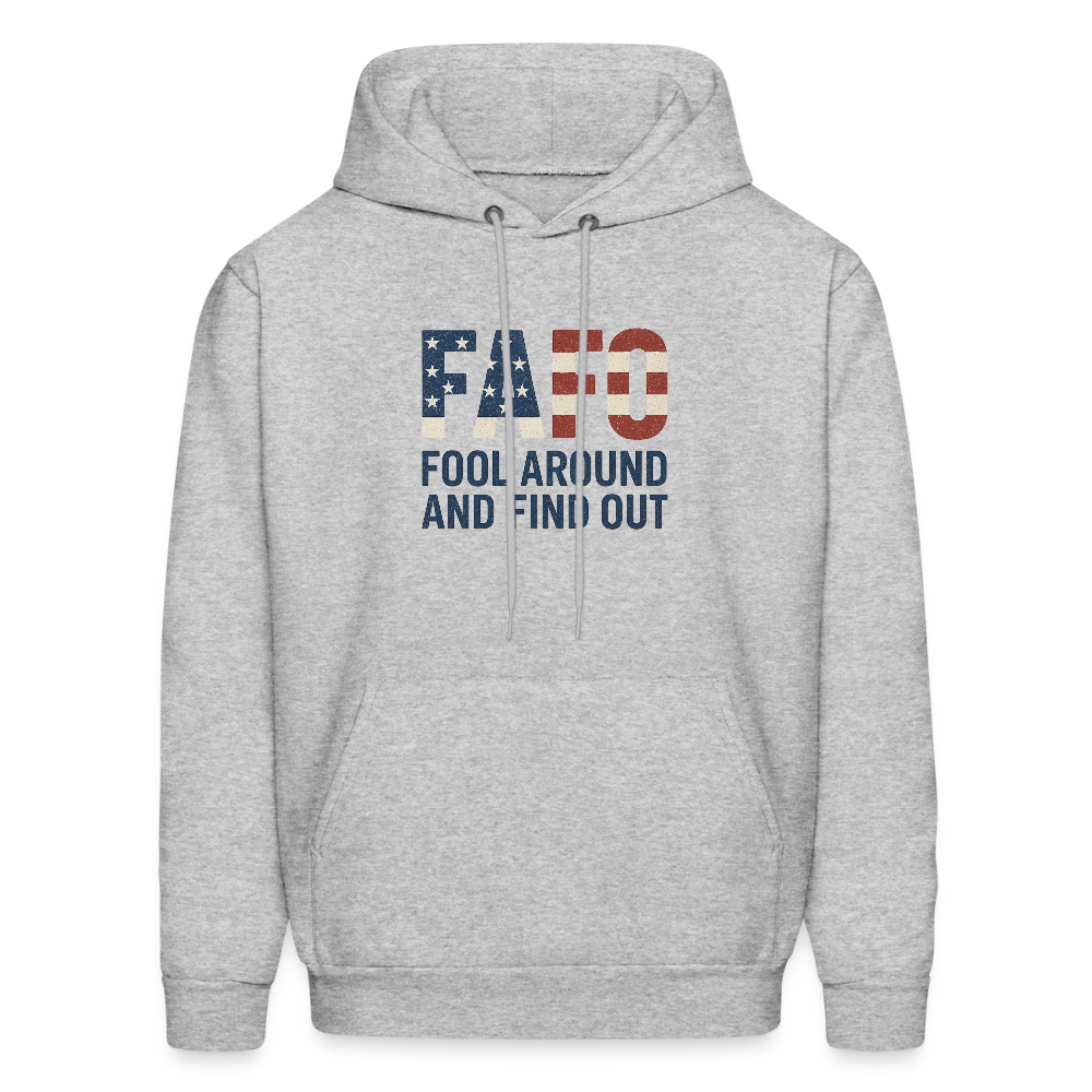 FAFO Hoodie — Fool Around And Find Out - heather gray