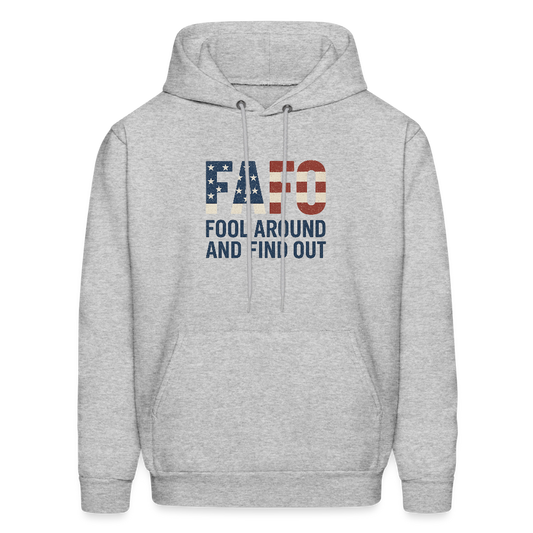 FAFO Hoodie — Fool Around And Find Out - heather gray