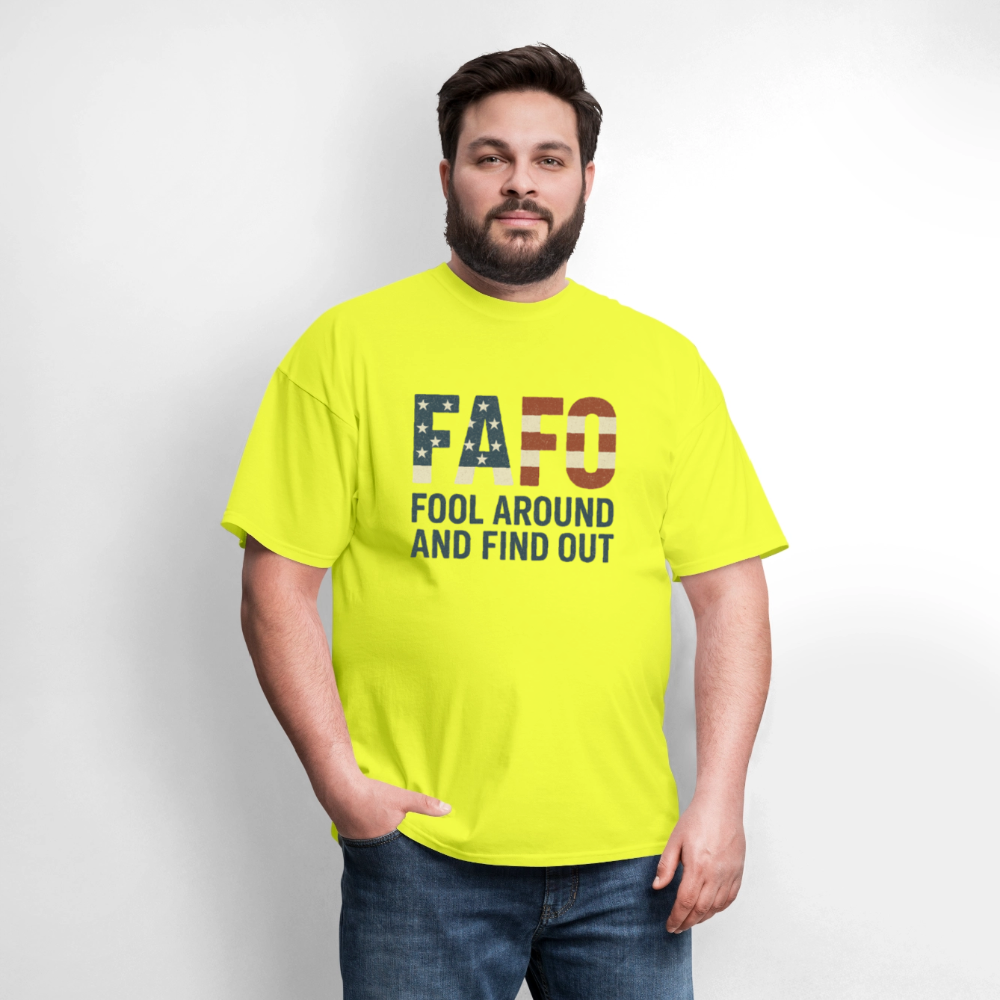 FAFO T-Shirt — Fool Around And Find Out - safety green