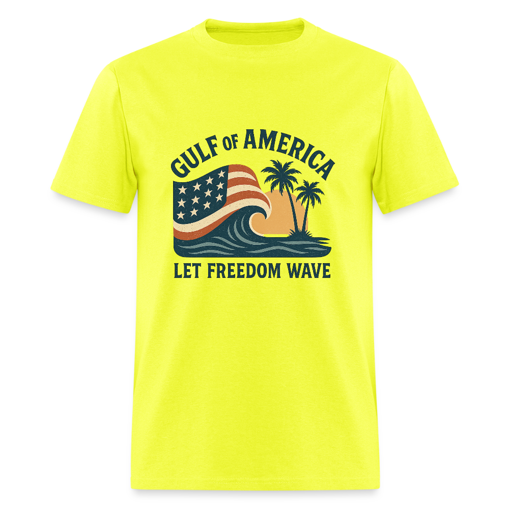 Gulf of America Tee — Let Freedom Wave - safety green