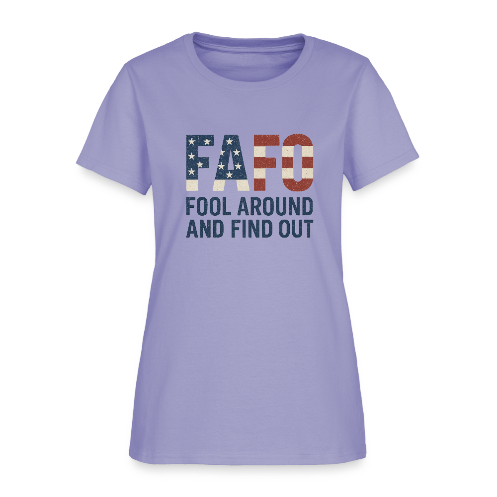 FAFO T-Shirt — Fool Around And Find Out - lavender