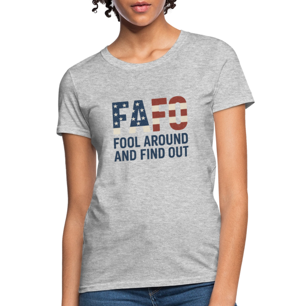 FAFO T-Shirt — Fool Around And Find Out - heather gray