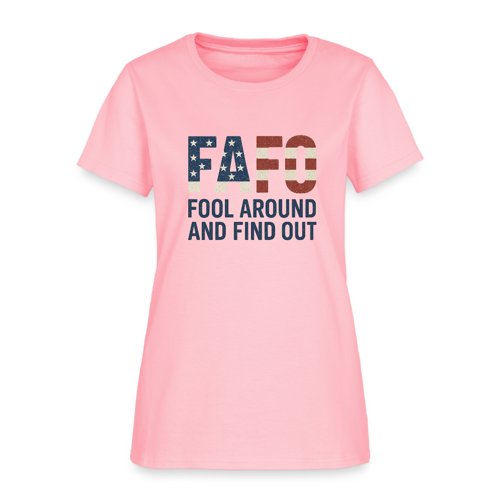 FAFO T-Shirt — Fool Around And Find Out - pink