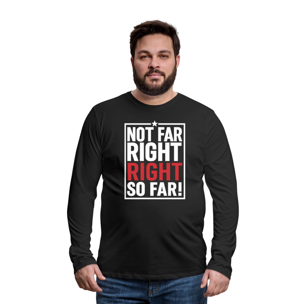 Right So Far Long Sleeve T-Shirt - black