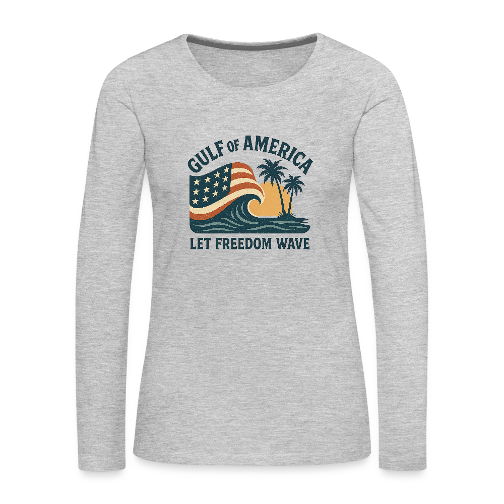 Gulf of America Women's Long Sleeve T-Shirt — Let Freedom Wave - heather gray