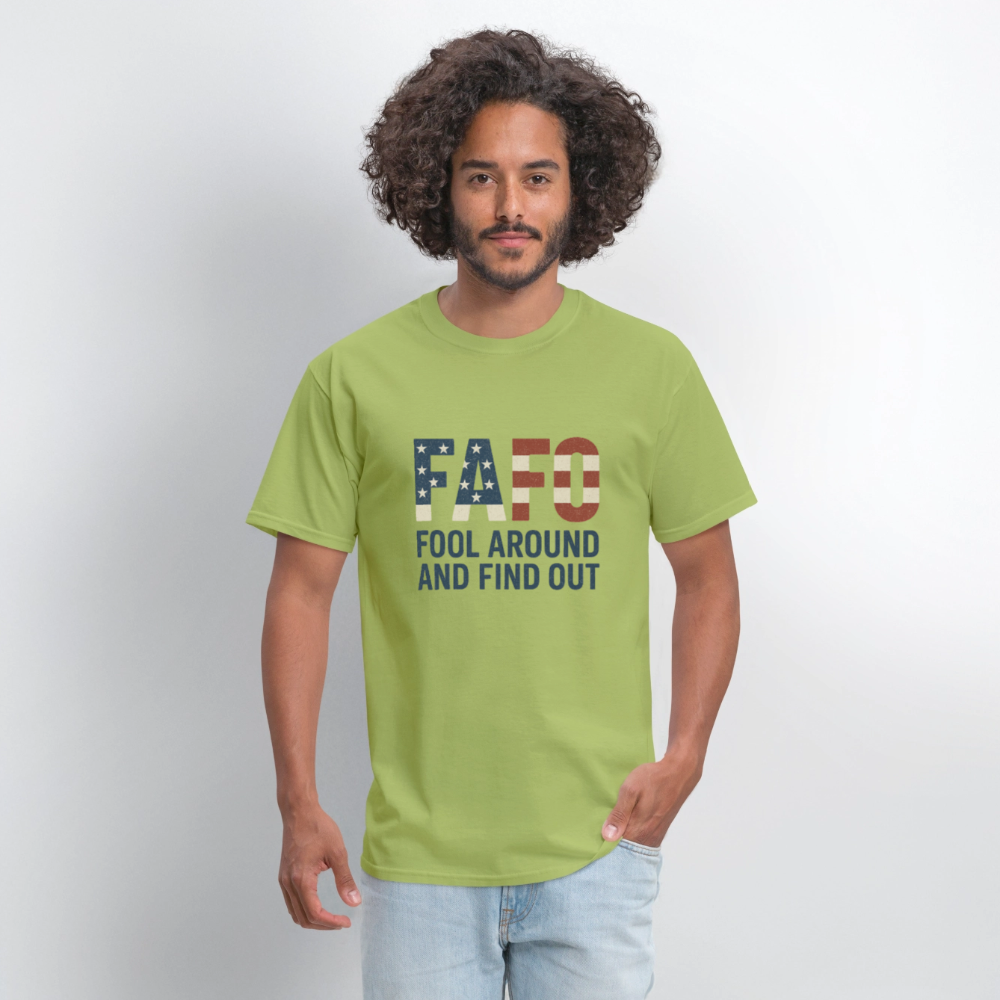 FAFO T-Shirt — Fool Around And Find Out - kiwi