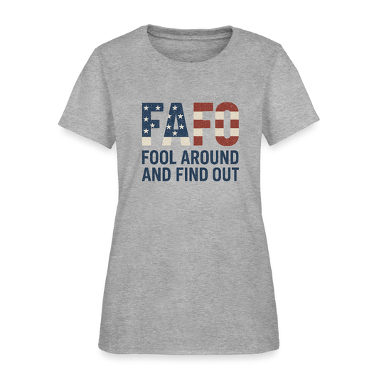 FAFO T-Shirt — Fool Around And Find Out - heather gray