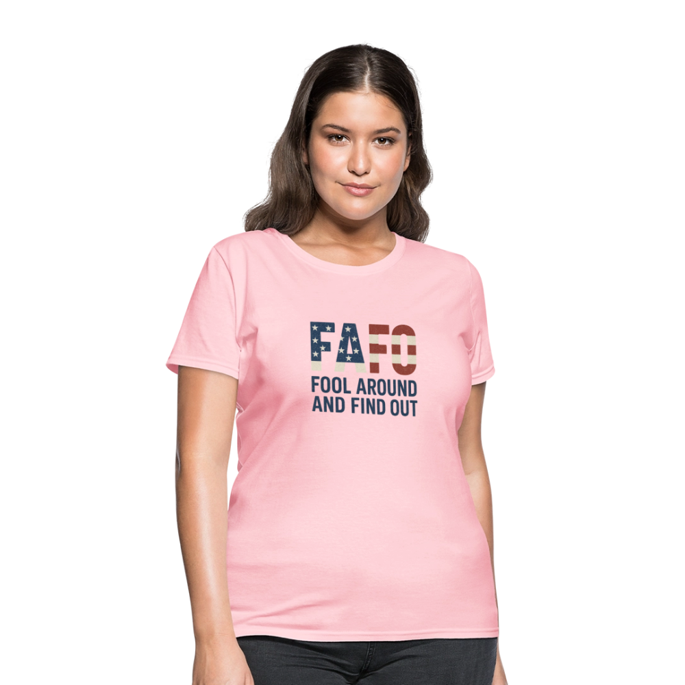 FAFO T-Shirt — Fool Around And Find Out - pink