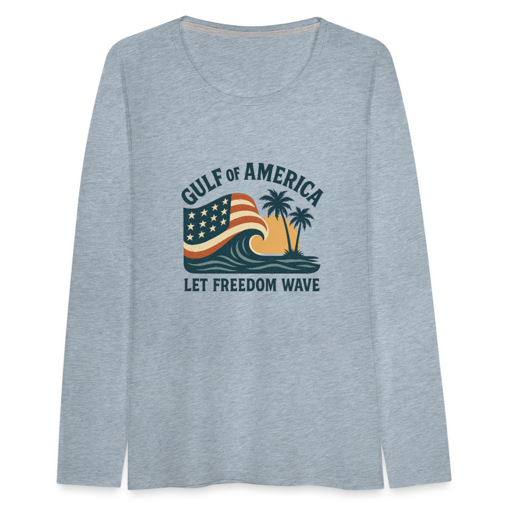 Gulf of America Women's Long Sleeve T-Shirt — Let Freedom Wave - heather ice blue